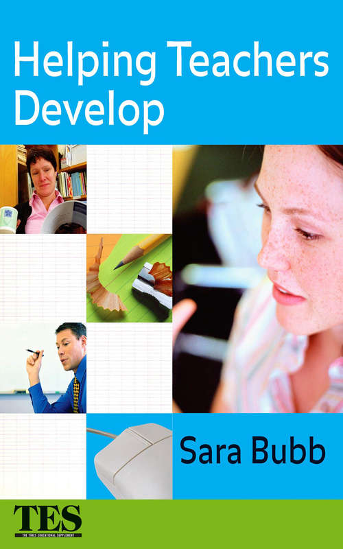 Book cover of Helping Teachers Develop