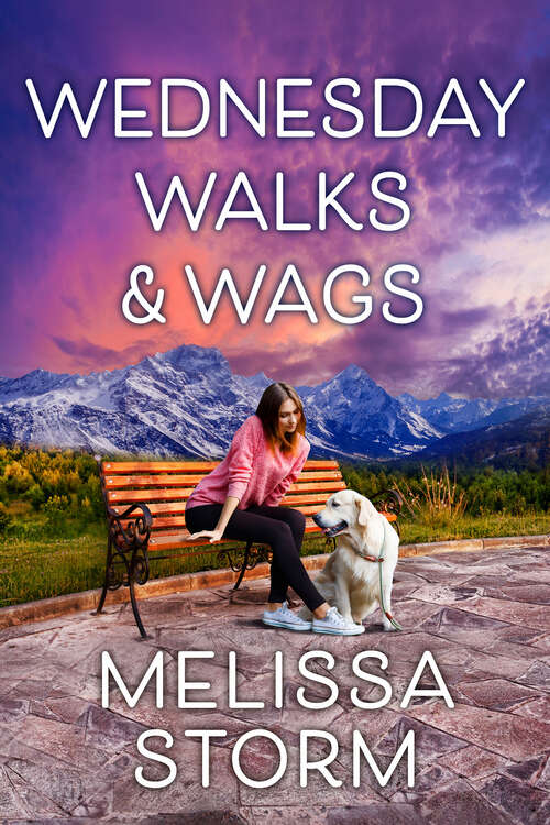 Book cover of Wednesday Walks & Wags: An Uplifting Women's Fiction Novel of Friendship and Rescue Dogs (The Sunday Potluck Club #2)