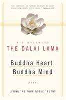 Buddha Heart, Buddha Mind: Living the Four Nobel Truths