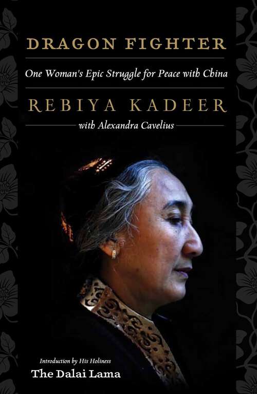 Book cover of Dragon Fighter: One Woman's Epic Struggle for Peace With China