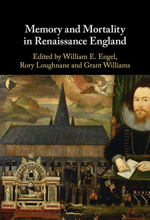 Book cover of Memory and Mortality in Renaissance England