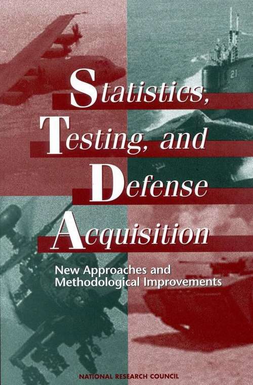 Statistics, Testing, and Defense Acquisition: New Approaches and Methodological Improvements