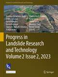 Progress in Landslide Research and Technology, Volume 2 Issue 2, 2023 (Progress in Landslide Research and Technology)