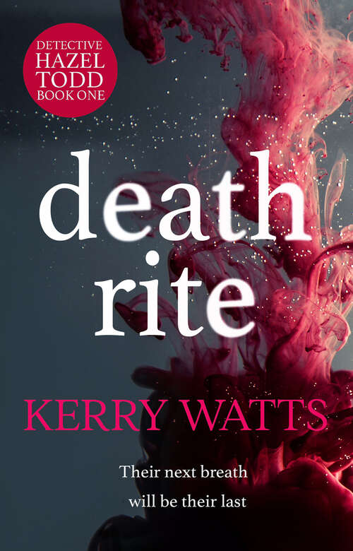 Book cover of Death Rite (Detective Hazel Todd)