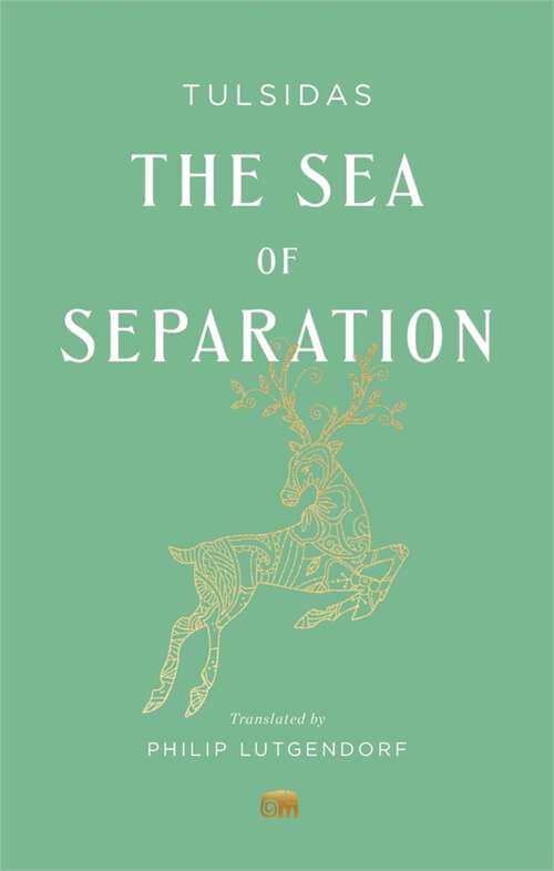 Book cover of The Sea of Separation: A Translation from the Ramayana of Tulsidas (Murty Classical Library of India: volume 24)