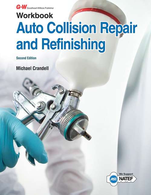 Book cover of Workbook Auto Collision Repair and Refinishing (Second Edition)