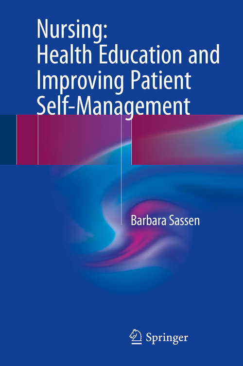 Nursing: Health Education and Improving Patient Self-Management