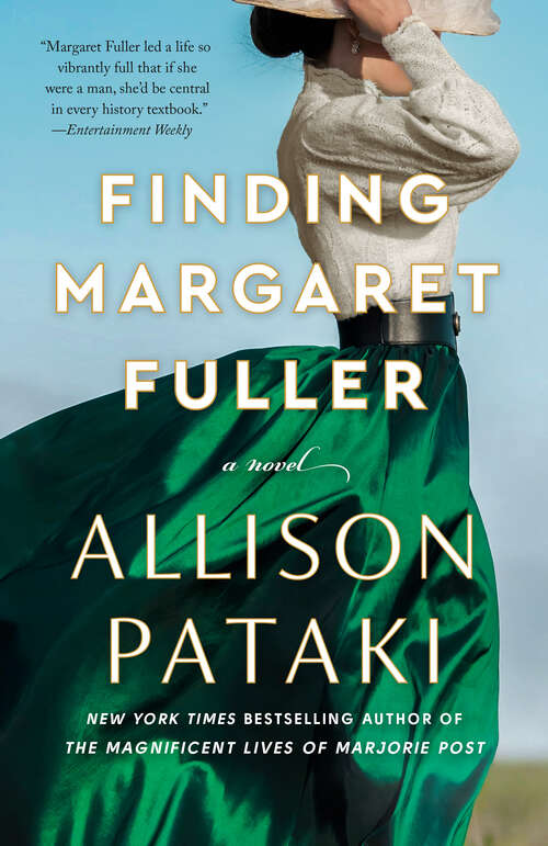 Book cover of Finding Margaret Fuller: A Novel