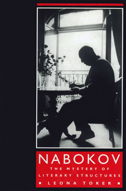 Book cover of Nabokov: The Mystery of Literary Structures