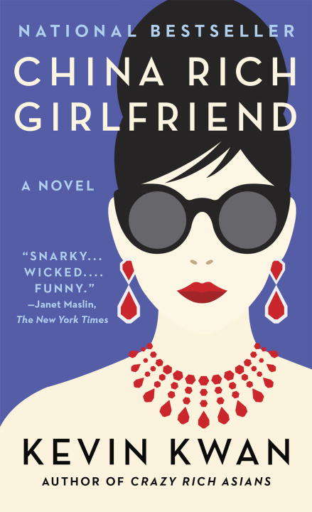 Book cover of China Rich Girlfriend (Crazy Rich Asians #2)