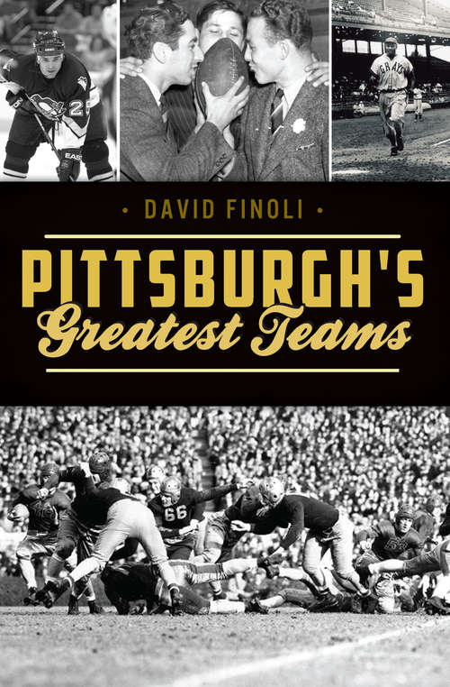 Book cover of Pittsburgh’s Greatest Teams