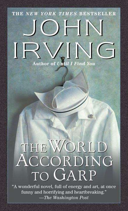 Book cover of The World According to Garp (20th anniversary edition)