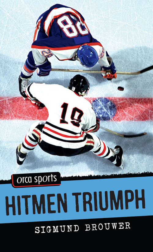 Book cover of Hitmen Triumph (Orca Sports)