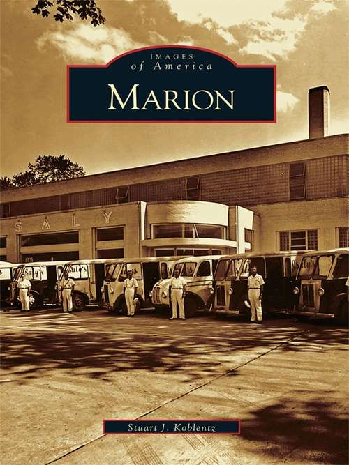 Book cover of Marion (Images of America)
