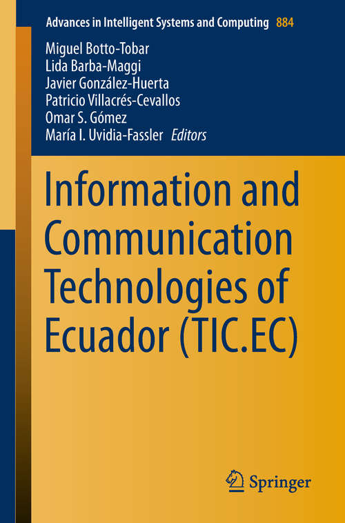 Book cover of Information and Communication Technologies of Ecuador (1st ed. 2019) (Advances in Intelligent Systems and Computing #884)