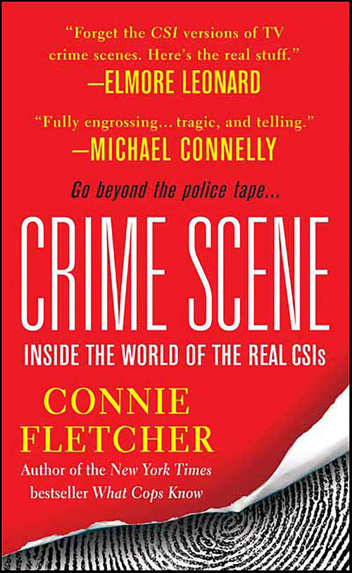 Book cover of Crime Scene: Inside the World of the Real CSIs