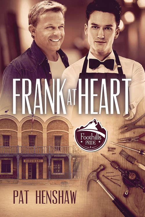 Frank at Heart (Foothills Pride Stories #6)