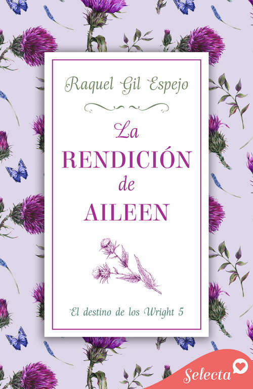 Book cover of La rendición de Aileen (El destino de los Wright: Volumen 5)