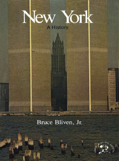 Book cover of New York: A Bicentennial History (The States and the Nation Series)