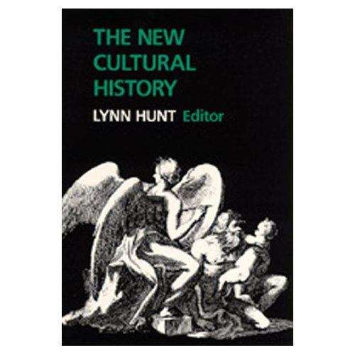 The New Cultural History