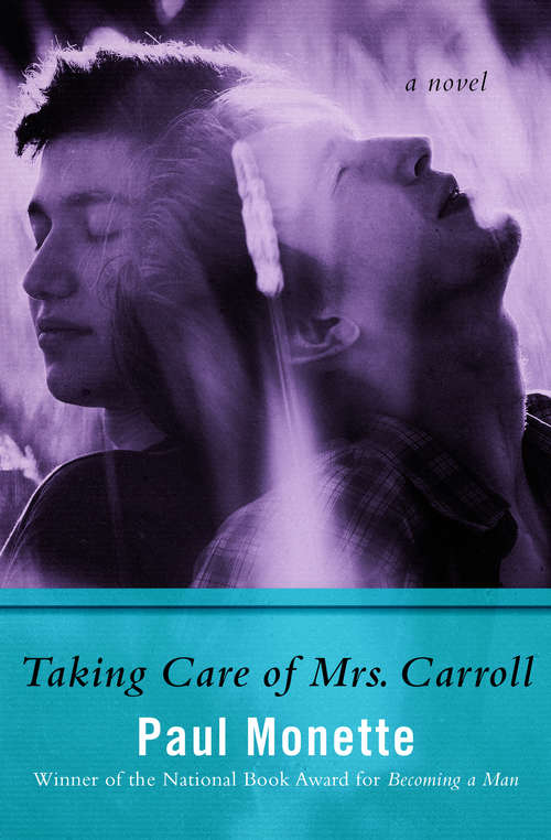 Book cover of Taking Care of Mrs. Carroll