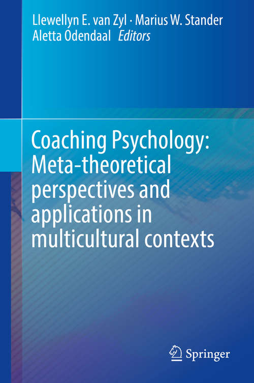 Coaching Psychology: Meta-theoretical Perspectives And Applications In Multicultural Contexts