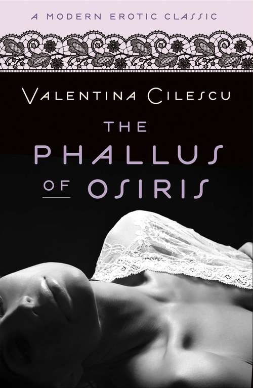 Book cover of The Phallus of Osiris (Modern Erotic Classics)