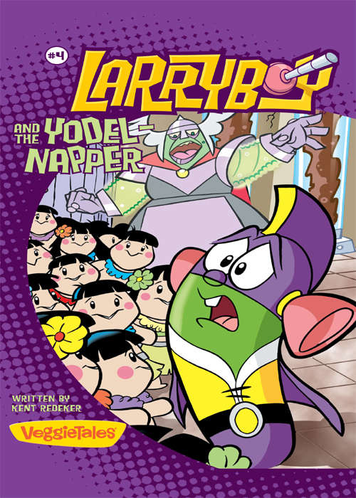 Book cover of LarryBoy and the Yodelnapper