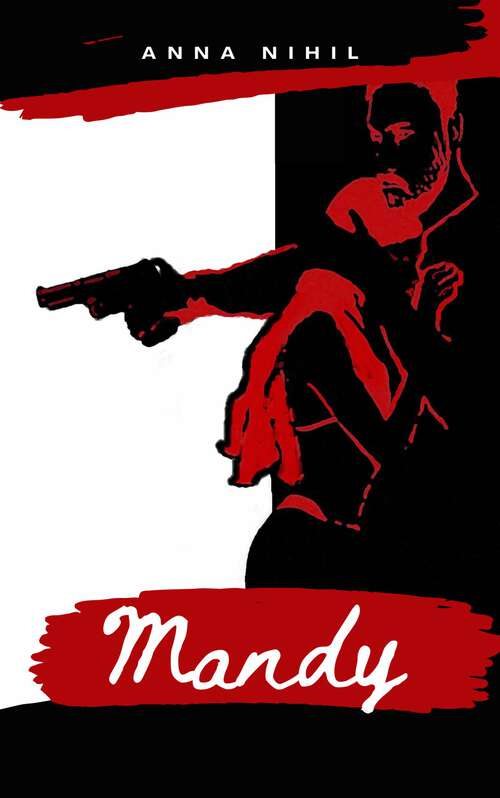 Book cover of Mandy: Trilogía de NihilVille #1