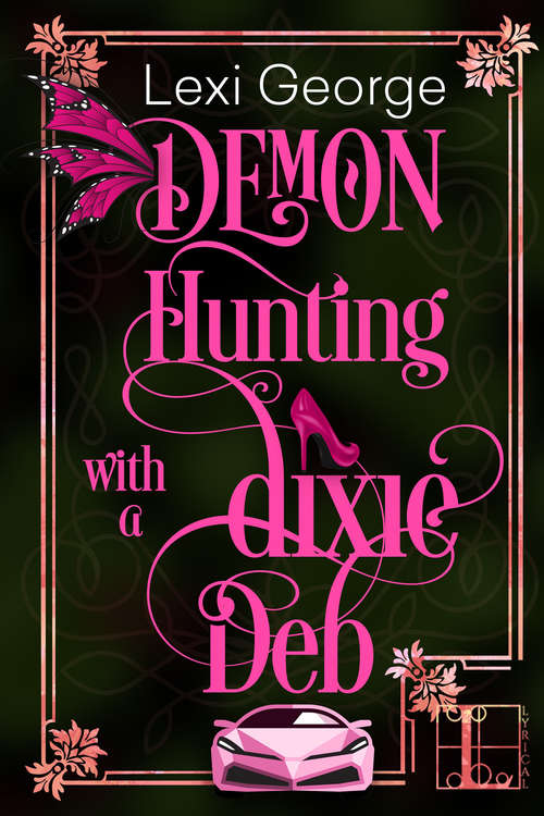 Book cover of Demon Hunting With a Dixie Deb