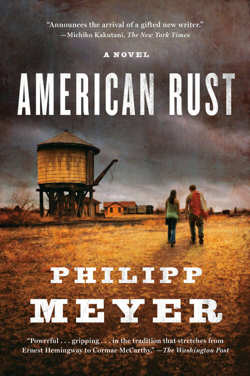 Book cover of American Rust: A Novel