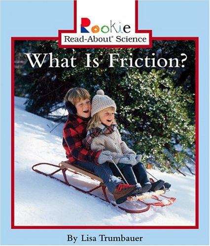 Book cover of What Is Friction?