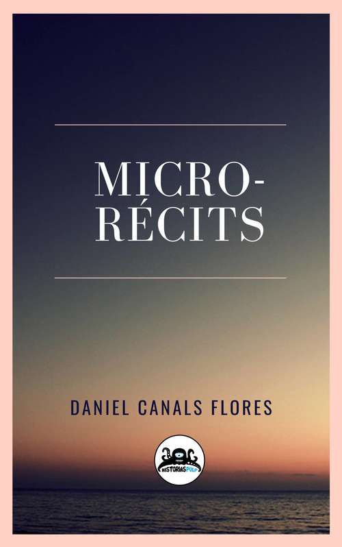 Book cover of Micro-récits: It does not have one