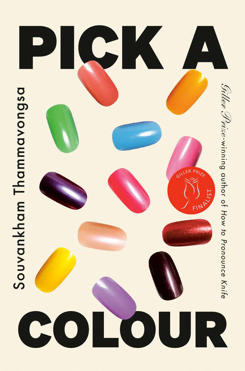 Book cover of Pick a Colour: A Novel