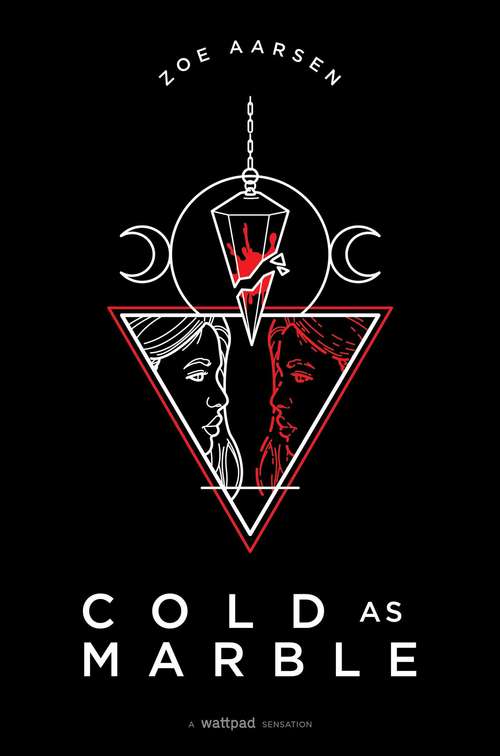 Book cover of Cold as Marble: A Hachette Audiobook Powered By Wattpad Production (Light as a Feather #2)