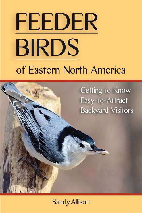 Book cover of Feeder Birds of Eastern North America