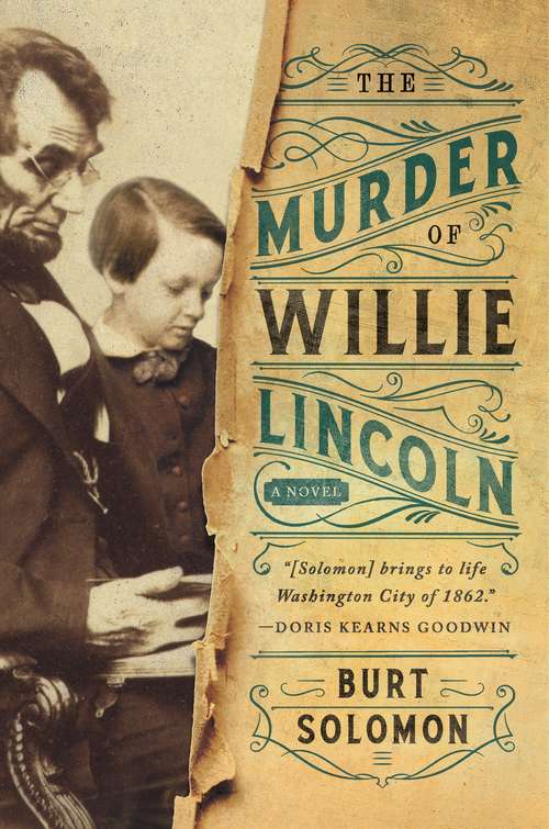 Book cover of The Murder of Willie Lincoln: A Novel