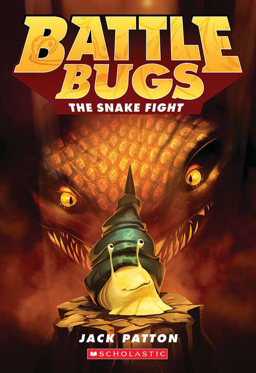 Book cover of The Snake Fight (Battle Bugs #8)