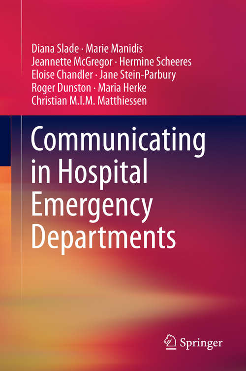 Communicating in Hospital Emergency Departments: Report For The Canberra Hospital