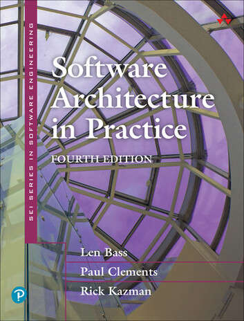 Book cover of Software Architecture in Practice (Fourth Edition)