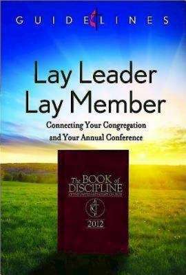 Book cover of Guidelines for Leading Your Congregation 2013-2016 - Lay Leader/Lay Member