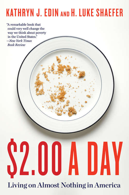 Book cover of $2.00 a Day: Living on Almost Nothing in America