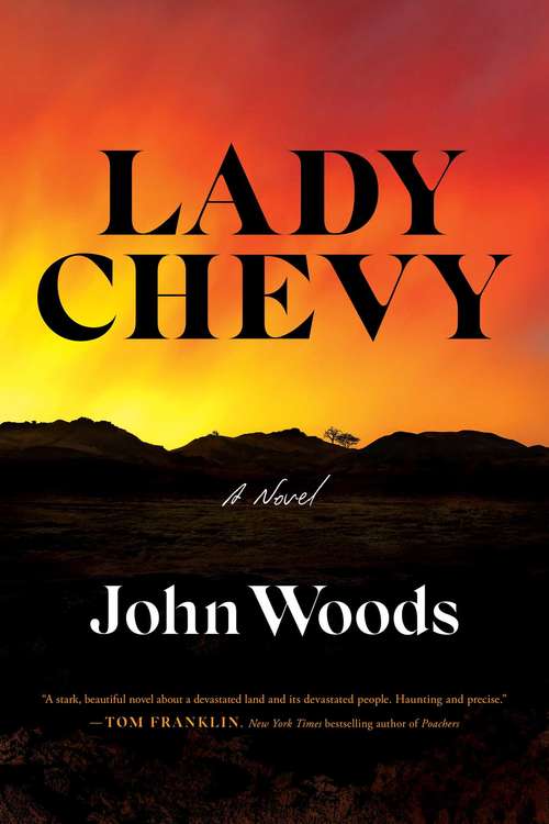 Lady Chevy: A Novel