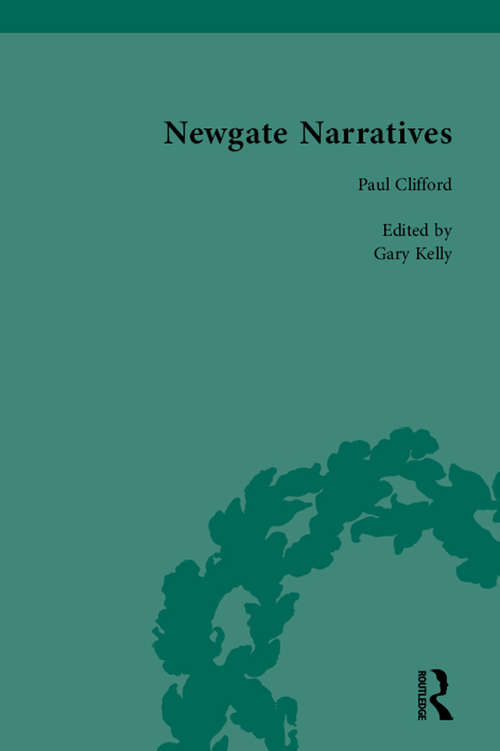 Newgate Narratives Vol 4