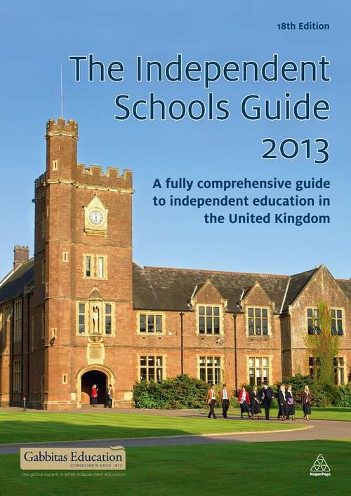 Book cover of The Independent Schools Guide 2012-2013