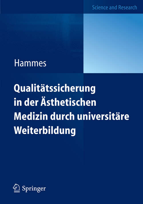 Book cover of Qualitätssicherung in der Ästhetischen Medizin durch universitäre Weiterbildung