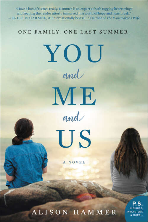 Book cover of You and Me and Us: A Novel