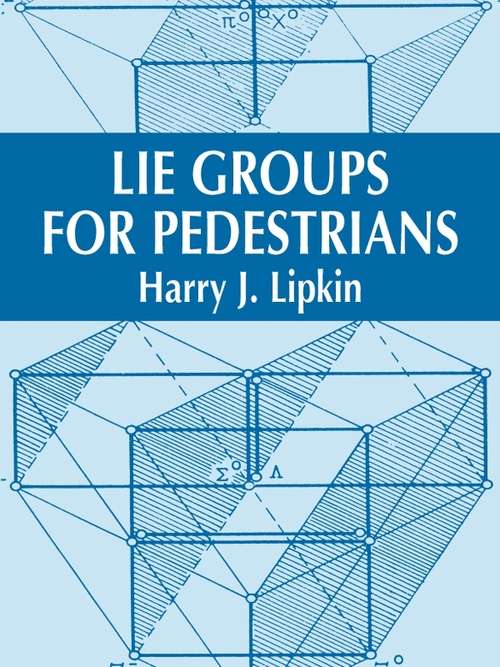 Book cover of Lie Groups for Pedestrians