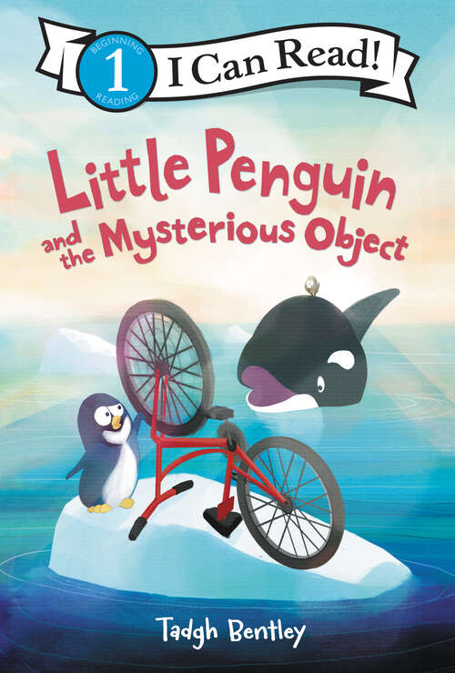 Book cover of Little Penguin and the Mysterious Object (I Can Read Level 1)
