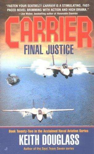 Book cover of Carrier 22: Final Justice